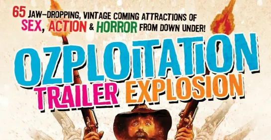 Ozploitation Trailer Explosion (2014)