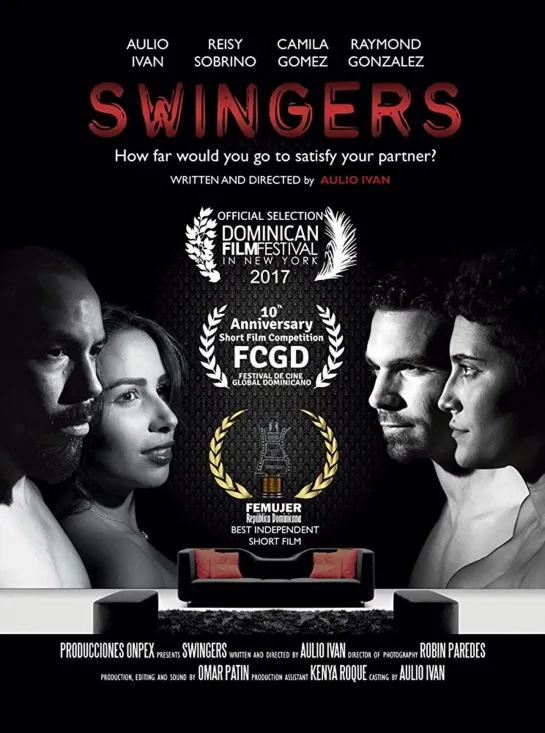 Свингеры _ Swingers (2016) Доминикана