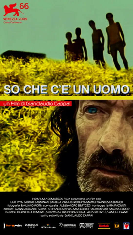 So che cè un uomo (2009) Италия