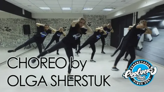 Terror Squad - Lean Back. Evo Skills. Choreo by Olga Sherstuk