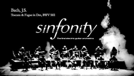 Bach J.S.; Toccata  Fugue in Dm, by Sinfonity