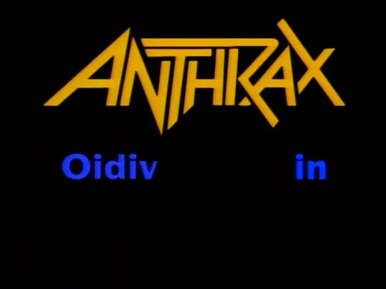 Anthrax - Oidivnikufesin.