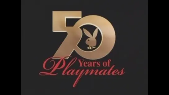 Playboy: 50 Years of Playmates (2004, USA, dir. Scott Allen)