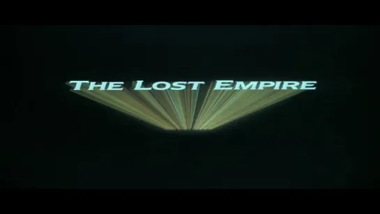 The Lost Empire (1984, USA, dir. Jim Wynorski)