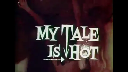 My Tale Is Hot (1964, USA, dir. Peter Perry Jr.)