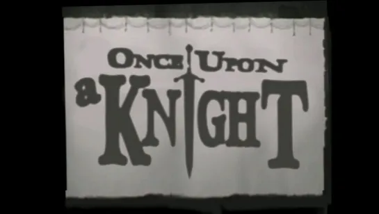 Once Upon a Knight (1961, USA)