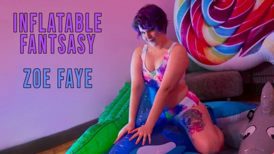 [GirlsOutWest.com] Zoe Faye. Inflatable Fantasy 2021-07-02