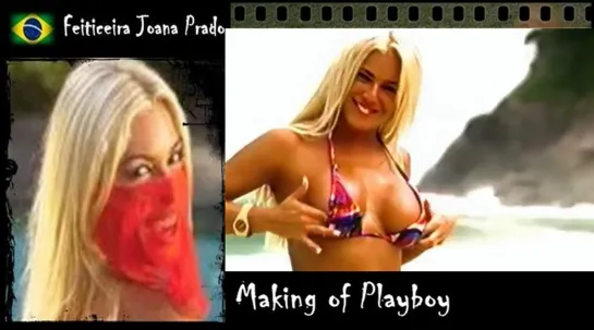 Feiticeira Joana Prado - Making of Playboy