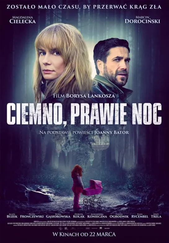 Темно, почти ночь _ Ciemno, prawie noc (2019) Польша