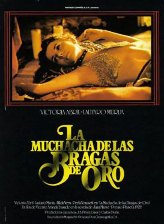 Девушка в золотых трусах _ La muchacha de las bragas de oro (1980) Испания, Венесуэла