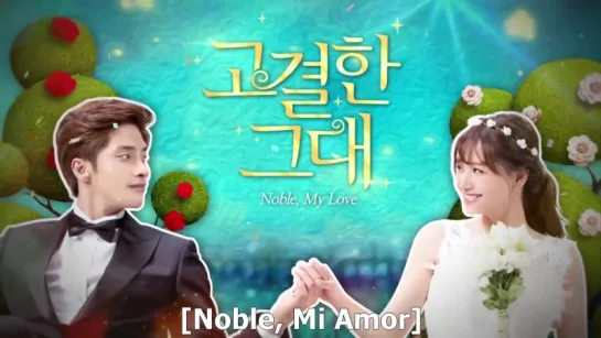 NOBLE MY LOVE 20 END