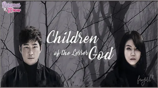 Children of the Lesser God [EP16] END DoramasTC4ever