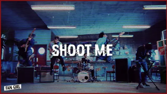 DAY6 [Shoot Me] SUB Español