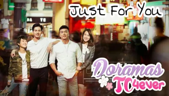 Just For You E08 - DoramasTC4ever