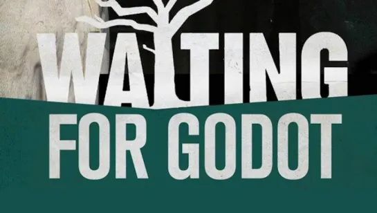 В ожидании Годо / Waiting for Godot (2001) Майкл Линдсей-Хогг (трагикомедия, экранизация, Сэмюэл Беккет)