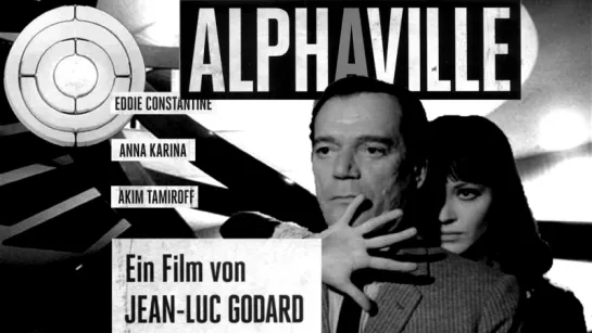 Альфавиль (Поль Элюар) Alphaville (1965) Жан-Люк Годар / Jean-Luc Godard HD 720