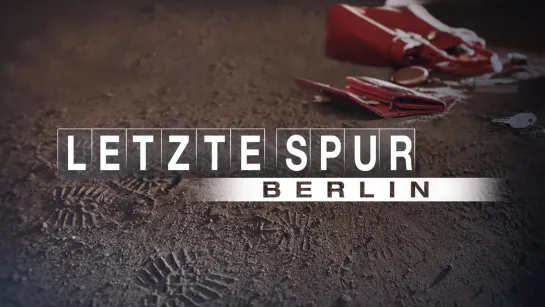 Letzte Spur Berlin - Nähe (2021)