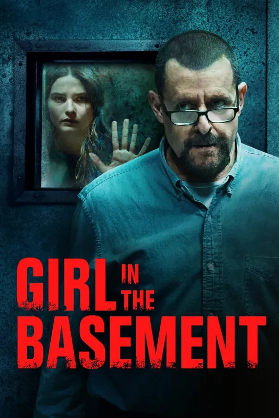 Девушка в подвале _ Girl in the Basement (2021)