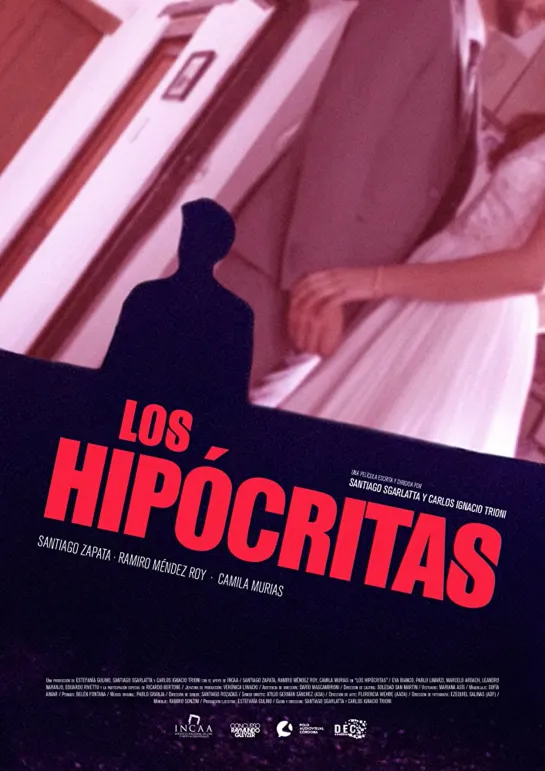 Лицемеры _ Los hipócritas (2019) Аргентина