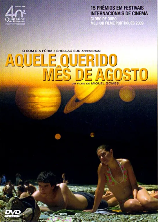 Наш любимый месяц август _ Aquele Querido Mes de Agosto (2008) Португалия, Франция