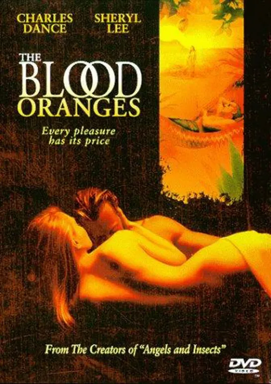 Кровавые апельсины _ The Blood Oranges (1997)