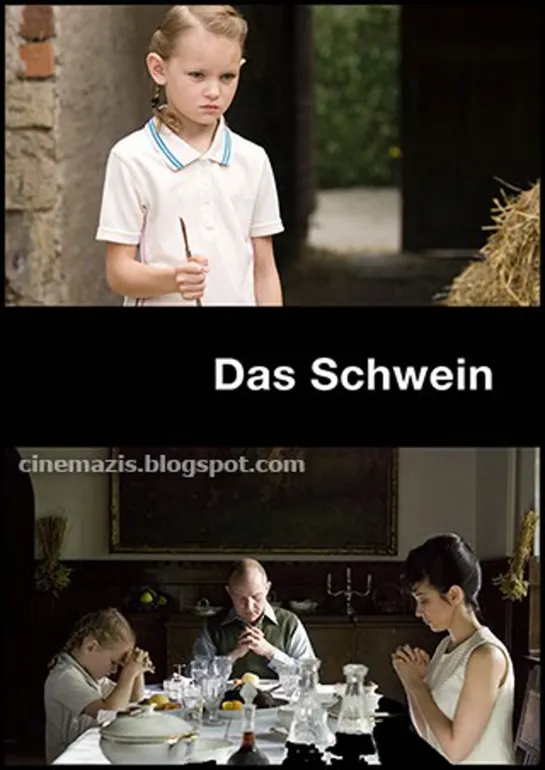 Свинья _ Das Schwein (2010) Германия