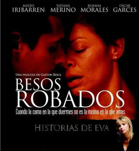 Historias de Eva (2005) Besos Robados (S1, Ep4)