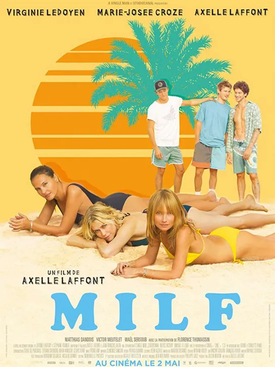 Горячие мамочки _ MILF (2018) Бельгия, Франция