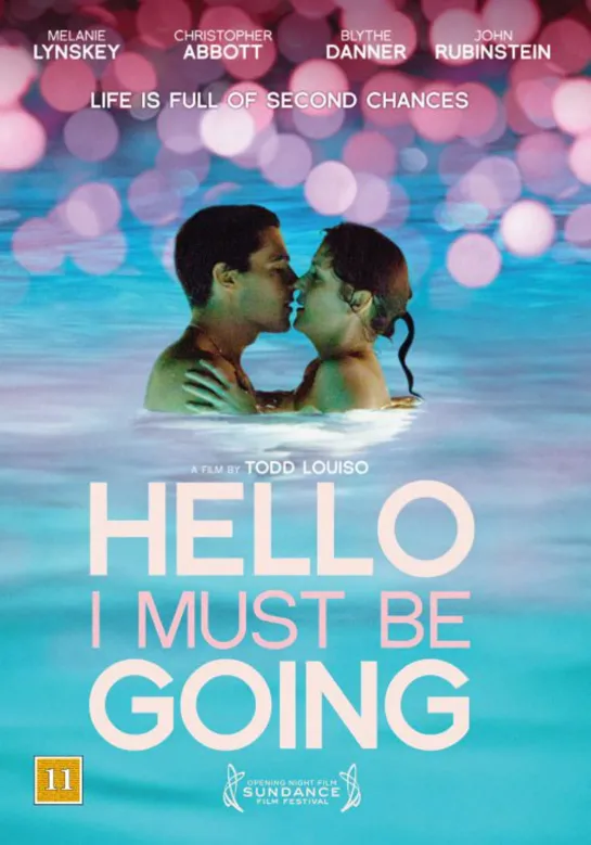 Привет, мне пора _ Hello I Must Be Going (2012)