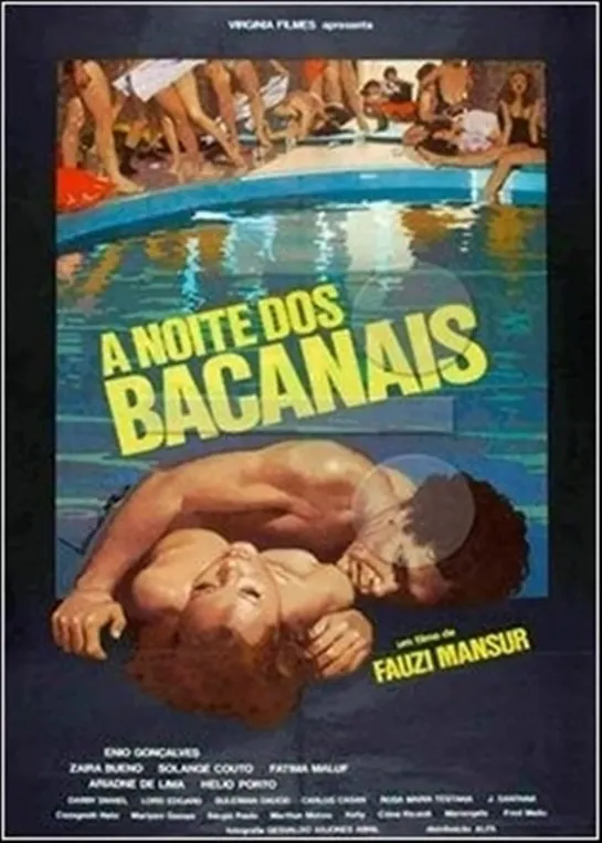 Ночь вакханалия _ A Noite dos Bacanais (1981) Бразилия