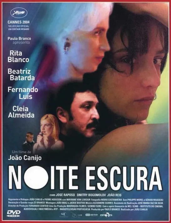 Темная ночь _ Noite Escura (2004) Португалия