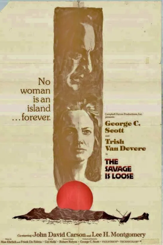 Дикарь на свободе _ The Savage Is Loose (1974) Мексика, США