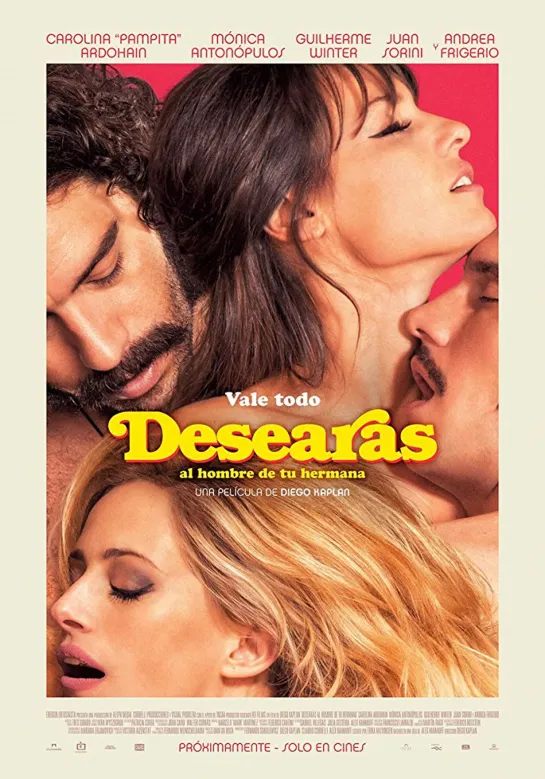 Хотеть мужчину своей сестры _ Desearás al hombre de tu hermana (2017) Аргентина