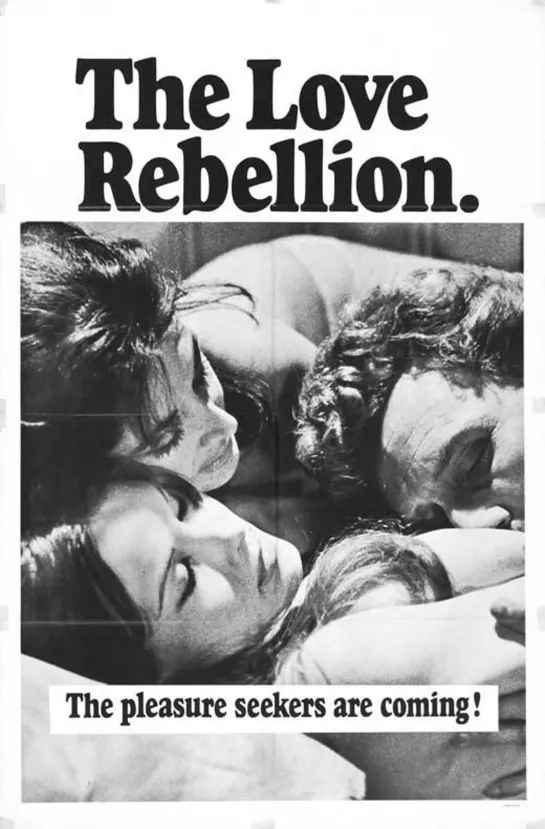 Восстание любви _ The Love Rebellion (1967)