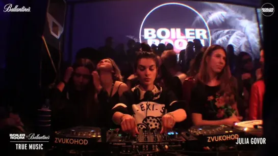 House - Boiler Room & Ballantine's | Julia Govor True Music Russia DJ Set