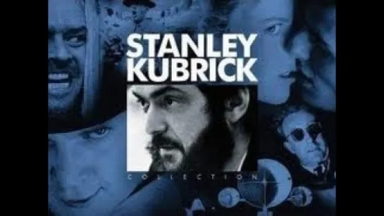 " Стэнли Кубрик: Жизнь в кино " 2001 / Stanley Kubrick: A Life in Pictures / реж. Ян Харлан / документальный