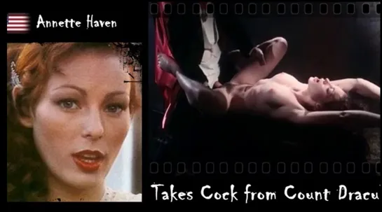 Annette Haven - Takes Cock from Count Dracula