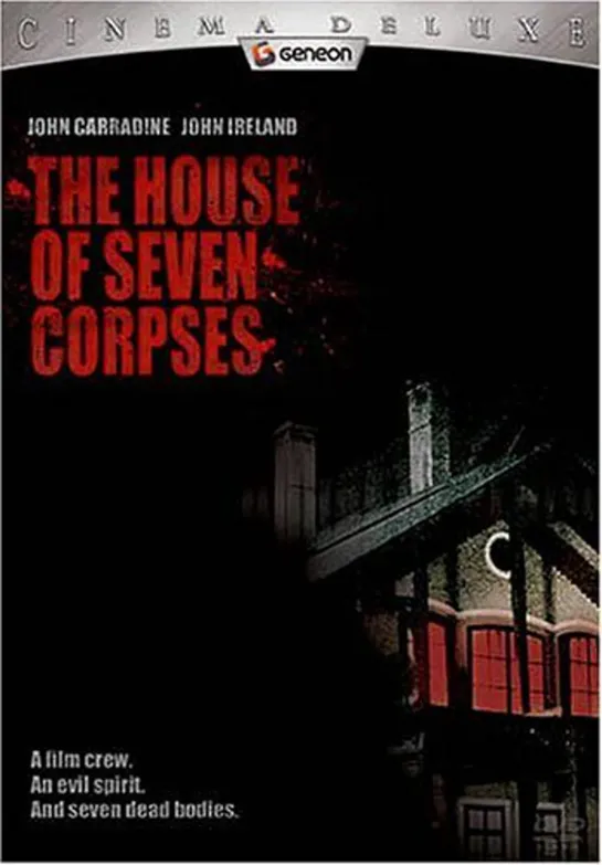 Дом семи трупов / The House of Seven Corpses. 1974. Мистика, Ужасы. Морозов.