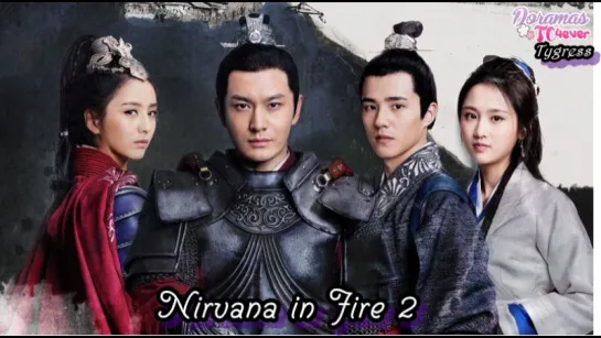 Nirvana in Fire 2 Episodios 29 DoramasTC4ever