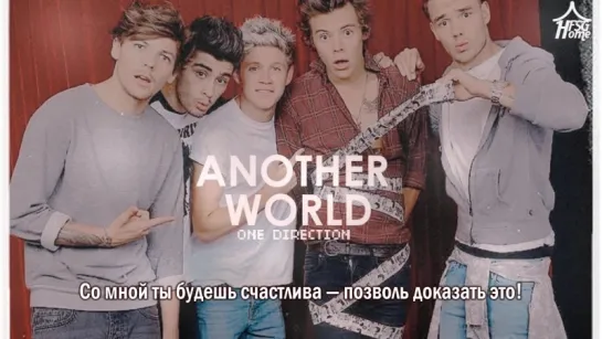 One Direction — Another World [рус.саб]