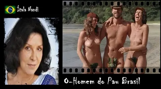 Itala Nandi - O-Homem do Pau Brasil