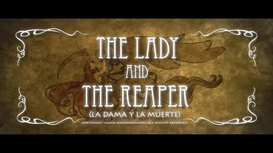 Женщина и смерть / The Lady and the Reaper (La dama y la muerte) (2009,мультфильм,Испания) Лицензия / HD720