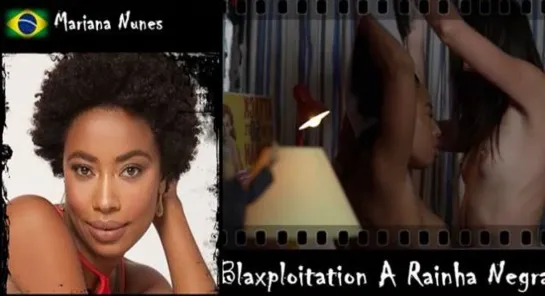 Mariana Nunes - Blaxploitation A Rainha Negra