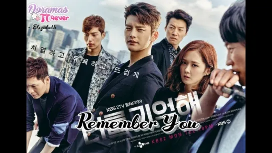 Remember You Capitulo 16 FINAL/Empire Asian Fansub