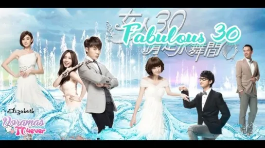 Fabulous 30 Capítulo 76 FINAL/Empire Asian Fansub