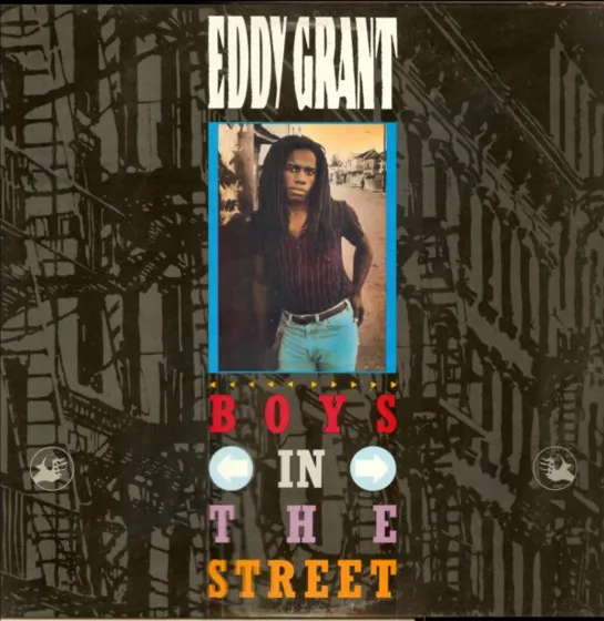 Eddy Grant - Boys In The Street (1984)