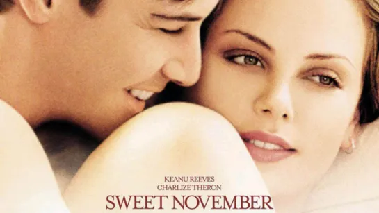 Сладкий ноябрь - Sweet November (2001) [HD720p]