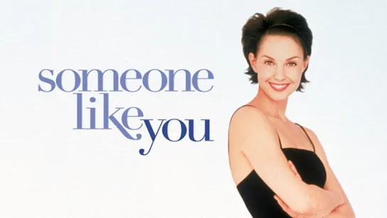 Флирт со зверем (Кто-то такой же как ты) - Someone Like You... (2001) [HD720p]