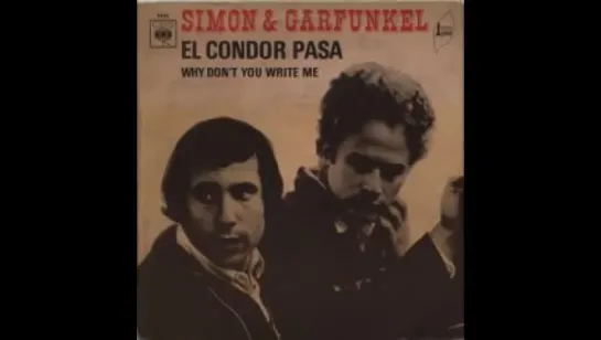 Simon  Garfunkel - El Condor Pasa (1970)