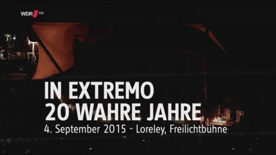 In Extremo - Live von der Loreley Freilichtbühne 2015